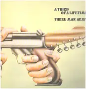 LP - Three Man Army - A Third Of A Lifetime - pegasus UK release