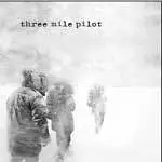 THREE MILE PILOT - PLANETS / GREY CLOUDS