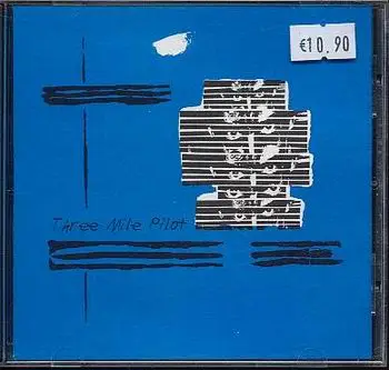 Three Mile Pilot - Three Mile Pilot Ep