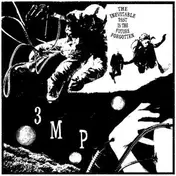Three Mile Pilot - Inevitable Past is the..