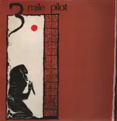 Three Mile Pilot - The Chief Assassin To The Sinister / Starcontrol Out