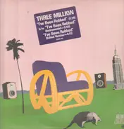 Three Million - I've been robbed
