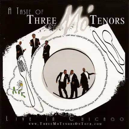 Three Mo' Tenors - A Taste of Three Mo' Tenors: Live in Chicago
