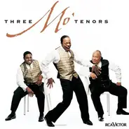 Three Mo' Tenors - Three Mo' Tenors