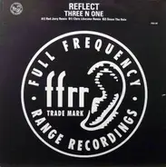 Three 'N One - Reflect