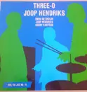LP - Three-O Joop Hendriks - Three-O Joop Hendriks