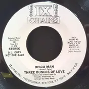 Three Ounces of Love - Disco Man