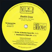 Three Ounces of Love - Double Cross / True Believer