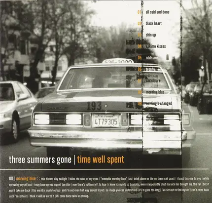 Three Summers Gone - Time Well Spent