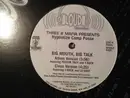 12'' - Three 6 Mafia , Hypnotize Camp Posse - Big Mouth, Big Talk - RARE