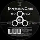 12'' - Three'n One - Sin City