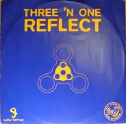 Three'N One - Reflect