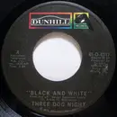 7'' - Three Dog Night - Black And White / Freedom For The Stallion