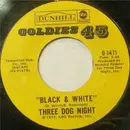 7'' - Three Dog Night - Black And White / Freedom For The Stallion