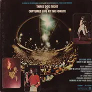 Three Dog Night - Captured Live at the Forum