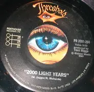 Threshold - 2000 Light Years / New Friend