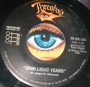 Threshold - 2000 Light Years / New Friend