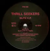Thrill Seekers - Blitz E.P.