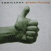 CD - Thrillcat - Green Thumb