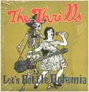 LP - Thrills - Let's Bottle Bohemia - Lp+7'