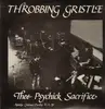 Double LP - Throbbing Gristle - Thee Psychick Sacrifice - RARE LIVE CONCERT