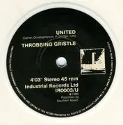 7inch Vinyl Single - Throbbing Gristle - United / Zyklon B Zombie - Mono