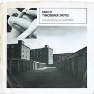 Throbbing Gristle - United / Zyklon B Zombie