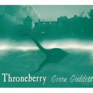 Throneberry - Green Godde$$