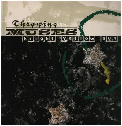 Throwing Muses - Bright Yellow Gun