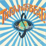 Throw That Beat in the Garbagecan! - Superstar