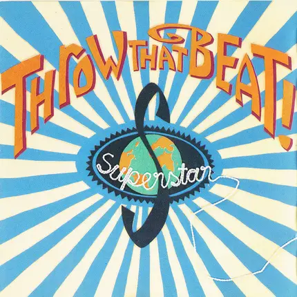 Throw That Beat In The Garbagecan! - Superstar