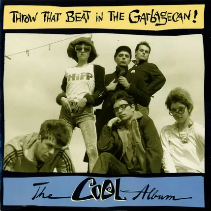 Throw That Beat In The Garbagecan! - The Cool Album