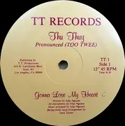 12inch Vinyl Single - Thu Thuy - Gonna Lose My Heart