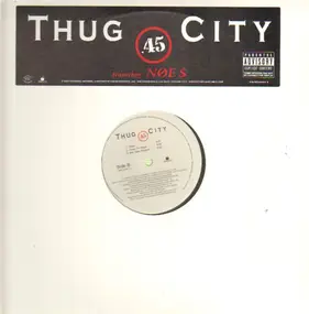 Thug City - .45