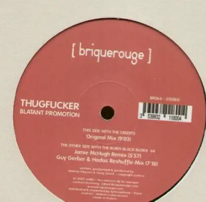 Thugfucker - Blatant Promotion