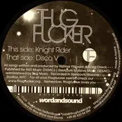 Thugfucker - Disco V / Knight Rider