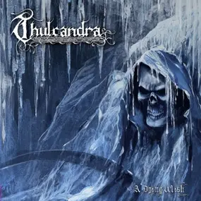 Thulcandra - A Dying Wish