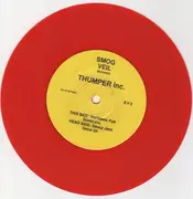 7inch Vinyl Single - Thumper Inc. - Hooray For What? - Blue, red vinyl