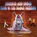 CD - Thunder And Roses - King Of The Black Sunrise - Still Sealed