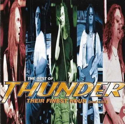 Thunder - The Best Of Thunder -  Their Finest Hour (And A Bit)
