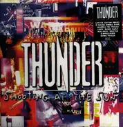 Thunder - Shooting at the Sun