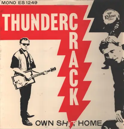 Thundercrack - Own Shit Home
