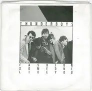 Thunderboys - Fashion