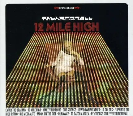 Thunderball - 12 Mil High