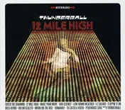 Thunderball - 12 Mil High