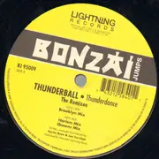 12inch Vinyl Single - Thunderball - Thunderdance (The Remixes)