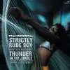 12'' - Thunderball - Strictly Rude Boy (Fort Knox RMX)