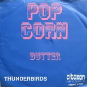 The Thunderbirds - Pop Corn