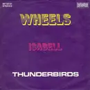 7'' - Thunderbirds - Wheels