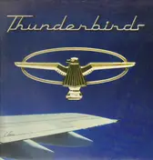 The Thunderbirds - The Thunderbirds